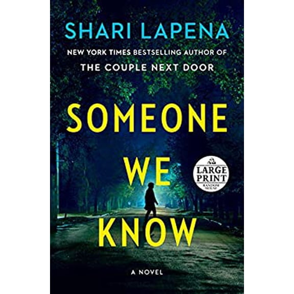 Pre-Owned Someone We Know : A Novel (Paperback) 9780593152232