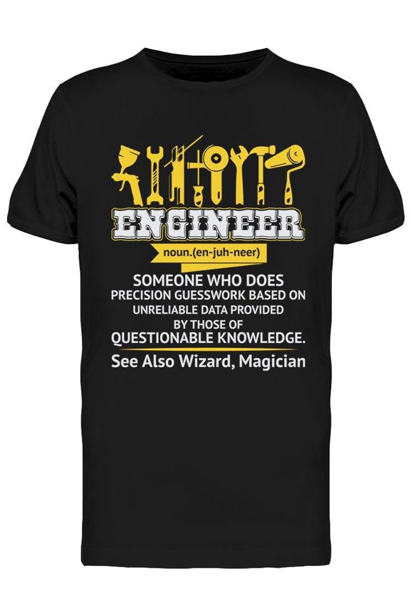 Someone Who Does Engineer  T-Shirt Men -Image by Shutterstock, Male 3X-Large