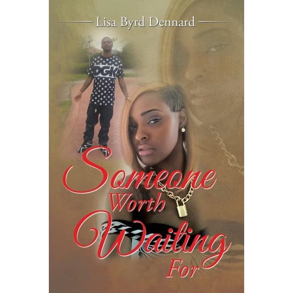 Someone Worth Waiting For