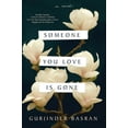 thumbnail image 1 of Someone You Love Is Gone, (Paperback), 1 of 1