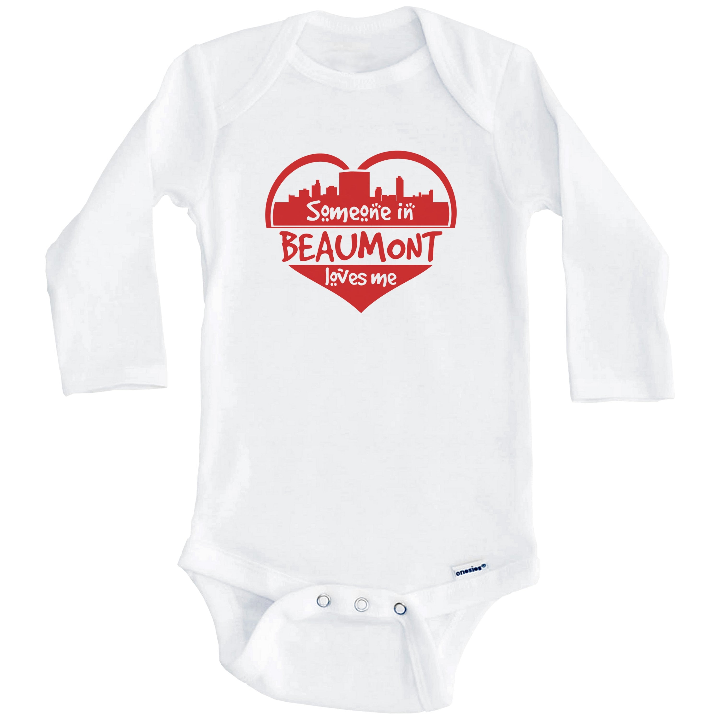 Someone in Beaumont Loves Me Beaumont Texas Skyline Heart One Piece Baby Bodysuit (Long Sleeve), 0-3 Months White