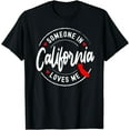 thumbnail image 1 of Someone in California Loves Me T-Shirt, 1 of 3