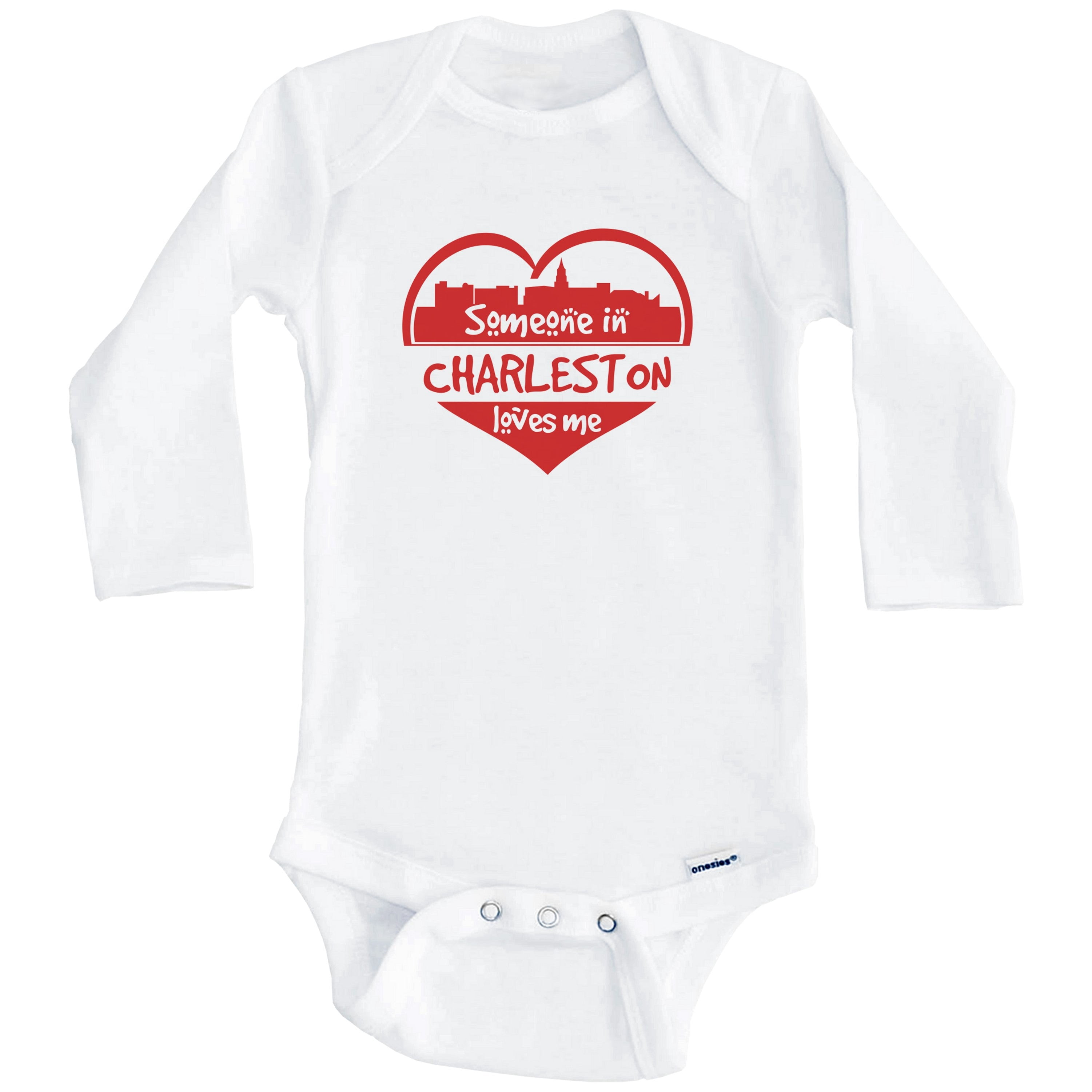 Someone in Charleston Loves Me Charleston South Carolina Skyline Heart One Piece Baby Bodysuit (Long Sleeve), 6-9 Months White