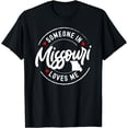 thumbnail image 1 of Someone in Missouri Loves Me T-Shirt, 1 of 3