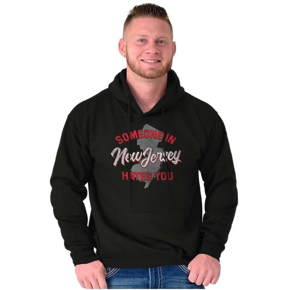 Someone in New Jersey Hates You Funny Unisex Plus Fleece Graphic Hoodie Brisco Brands 2X