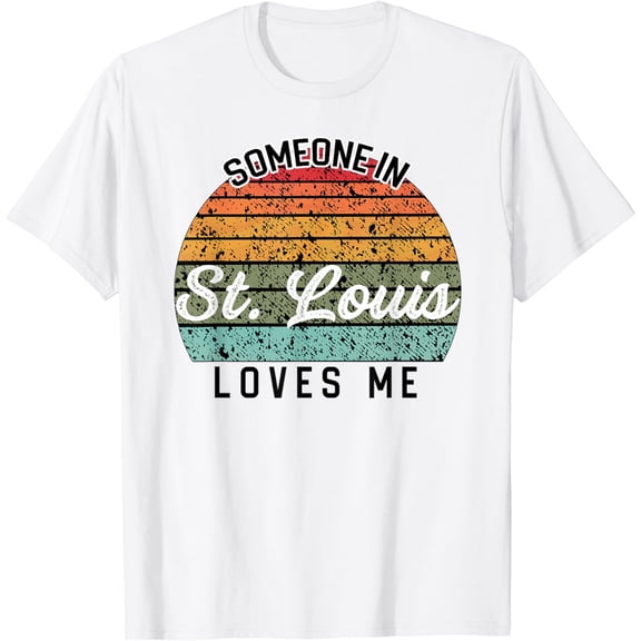 Someone in St. Louis Loves Me United States Family Travel T-Shirt