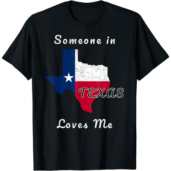 Someone in Texas Loves Me Travel Cute State Logo T-Shirt