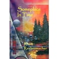thumbnail image 1 of Someplace In Time, (Paperback), 1 of 1