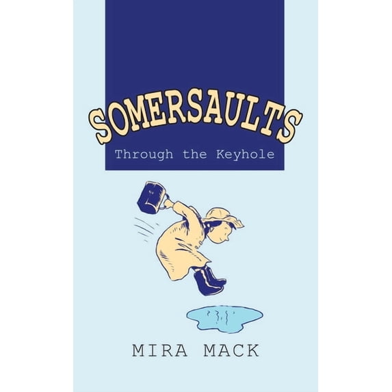 Somersaults: Through the Keyhole (Paperback)