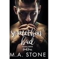 thumbnail image 1 of Somethin Bad: Drawn Series Book Four Paperback 1544093357 9781544093352 M.A. Stone, 1 of 1