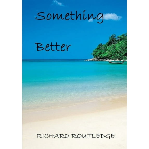 Something Better, (Paperback)