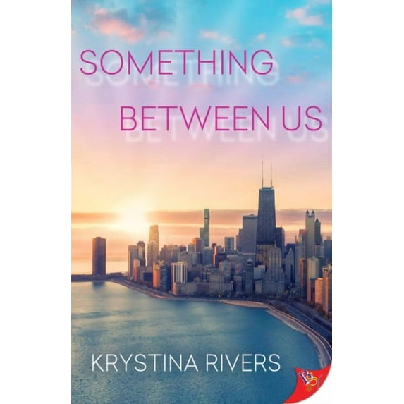 Something Between Us (Paperback) by Krystina Rivers