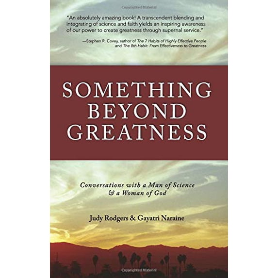 Pre-Owned Something Beyond Greatness: Conversation with a Man of Science and a Woman of God (Paperback) 0757307817 9780757307812