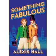 Something Fabulous Something Fabulous, Book 1, Paperback