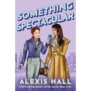 Something Fabulous Something Spectacular, Paperback