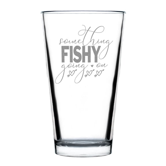 Something Fishy Going On 16oz Standard Pint Glass Hand Engraved Etched Unique for Fish Lovers Home Bar Decor