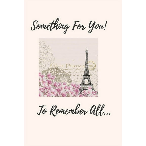 Something For You!: To Remember All... (Paperback)