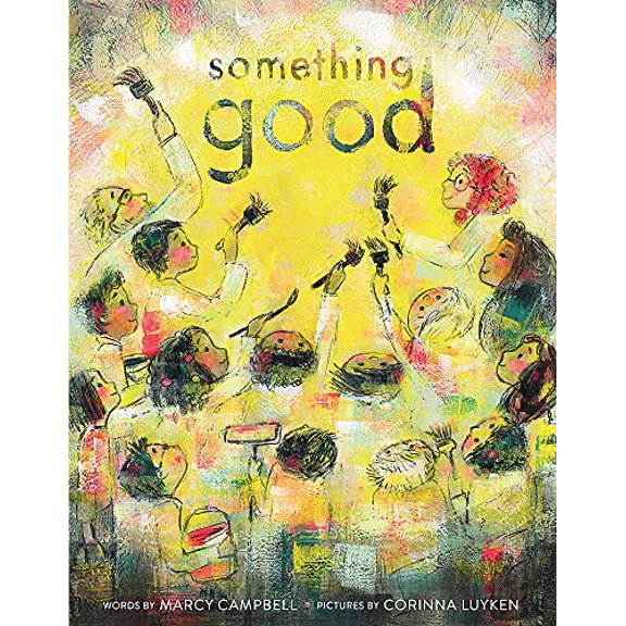 Pre-Owned Something Good (Hardcover) 075955742X 9780759557420