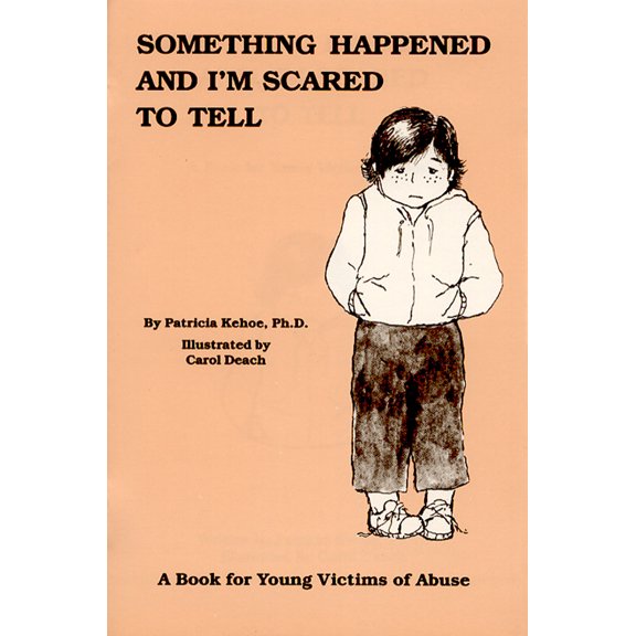 Pre-Owned Something Happened and I'm Scared to Tell: A Book for Young Victims of Abuse (Paperback) 0943990289 9780943990286