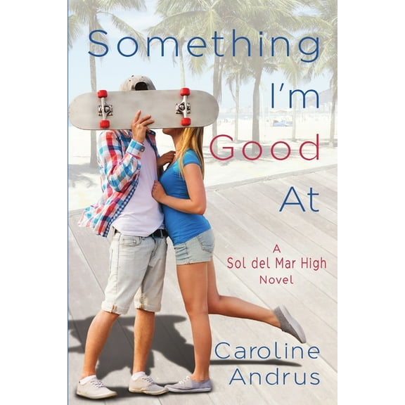 Something I'm Good At, (Paperback)
