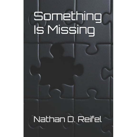 Something Is Missing, (Paperback)