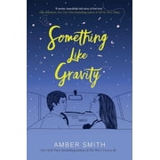 Something Like Gravity, Hardcover