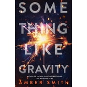 Something Like Gravity, Paperback