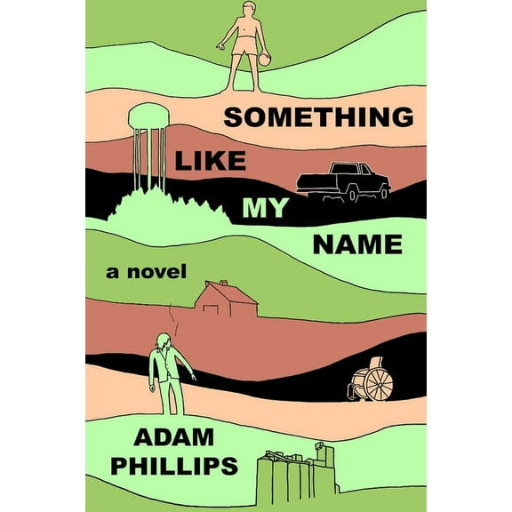 Something Like My Name, (Paperback)