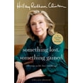 thumbnail image 1 of Something Lost, Something Gained: Reflections on Life, Love, and Liberty (Paperback), 1 of 1