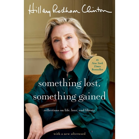Something Lost, Something Gained: Reflections on Life, Love, and Liberty, (Paperback)
