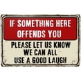 thumbnail image 1 of If Something Here Offends You Please Let Us Know Funny Bar Sign Sarcastic Humorous Decorative Signs for Home Decor Home Bar Kitchen Counter Signs Garage Yard Wall Decor, 1 of 5