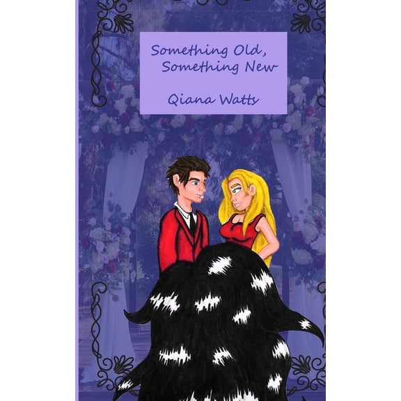 Something Old, Something New: Book One of Memoirs of a Love Jinn