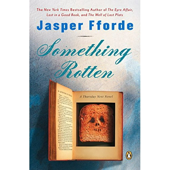 Pre-Owned Something Rotten: A Thursday Next Novel (Paperback) 014303541X 9780143035411