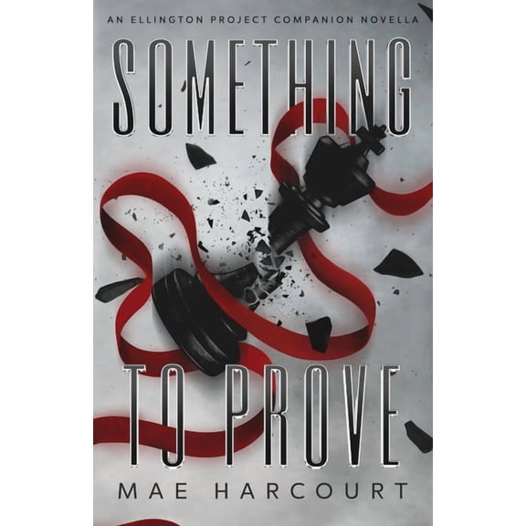 Something To Prove, (Paperback)