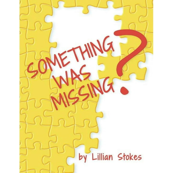 Something Was Missing?, (Paperback)