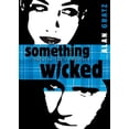 thumbnail image 1 of Something Wicked: A Horatio Wilkes Mystery, (Paperback), 1 of 1