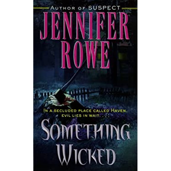 Pre-Owned Something Wicked (Unknown) 0345427955 9780345427953