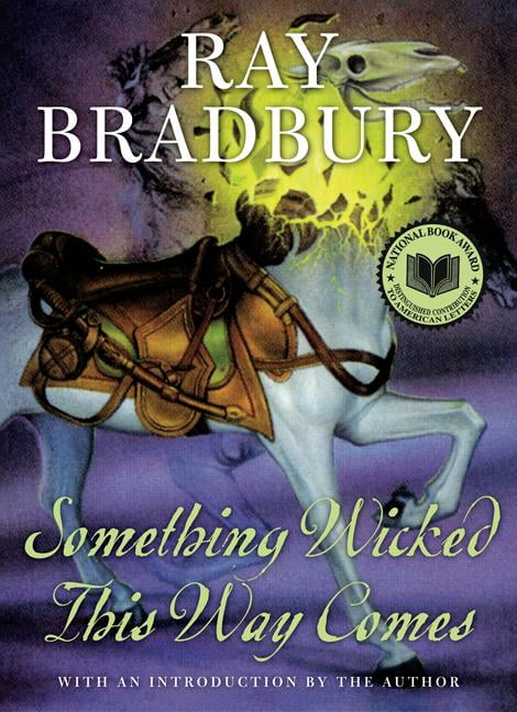 RAY D BRADBURY Something Wicked This Way Comes (Hardcover)
