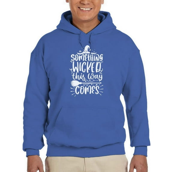 Something Wicked This Way Comes Hoodie Men -Image by Shutterstock, Male 3X-Large