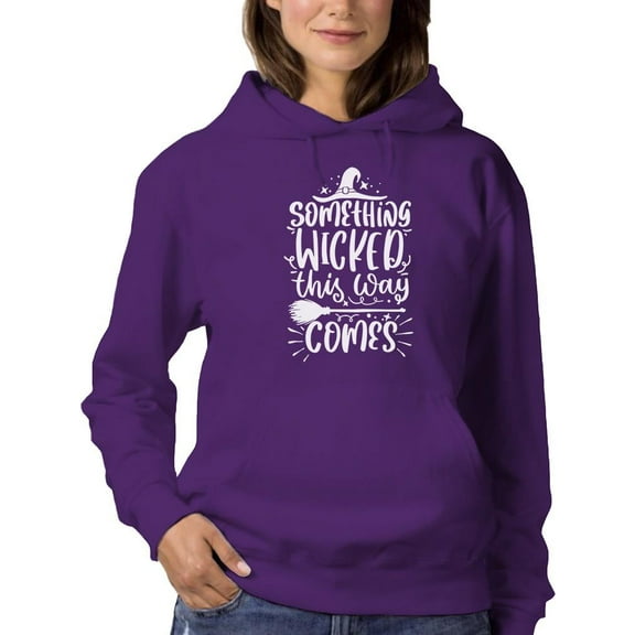 Something Wicked This Way Comes Hoodie Women -Image by Shutterstock, Female 5X-Large