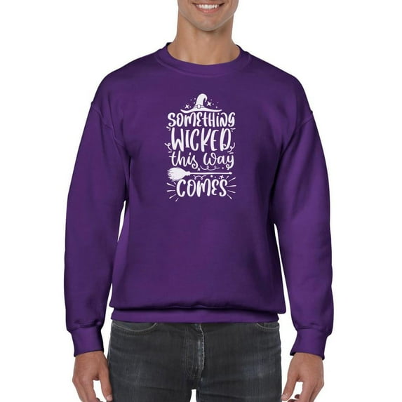 Something Wicked This Way Comes Sweatshirt Men -Image by Shutterstock, Male 3X-Large