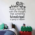 thumbnail image 1 of Something Wonderful Is Going To Happen - Motivational Inspirational Quote Optimistic Life Vinyl Wall Decal Wall Art Wall Decoration Home Room Bedroom Living Room Home Décor Design Size (40x40 inch), 1 of 3