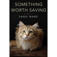 thumbnail image 1 of Pre-Owned Something Worth Saving (Paperback) 1496711130 9781496711137, 1 of 1