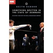 Something Written in the State of Denmark An Actors Year with the Royal Shakespeare Company An Actors Year with the , Paperback