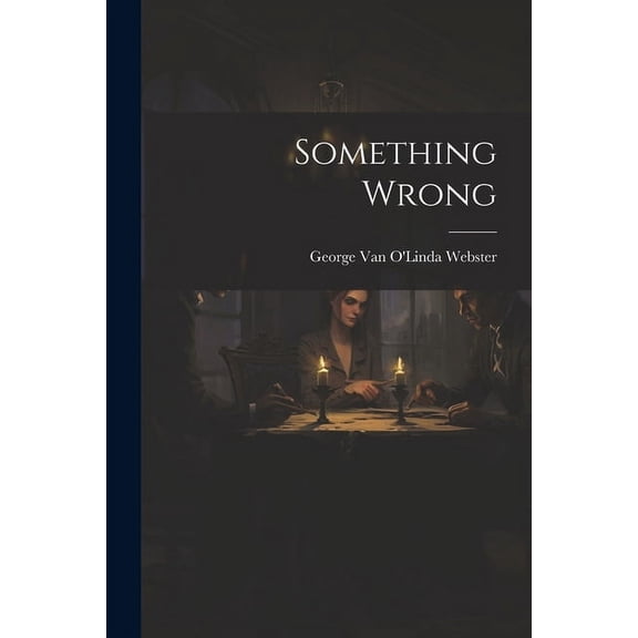 Something Wrong (Paperback)