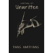 Something Yet Unwritten, Paperback