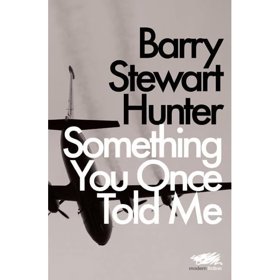 Something You Once Told Me, (Paperback)