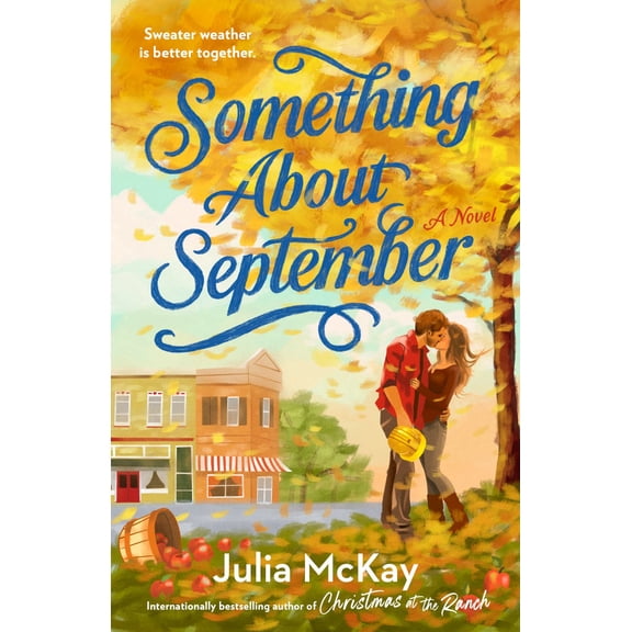 Something about September: A Cozy Fall Romance (Paperback)