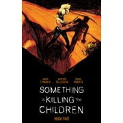 Something is Killing the Children Book Two Deluxe Edition Hardcover