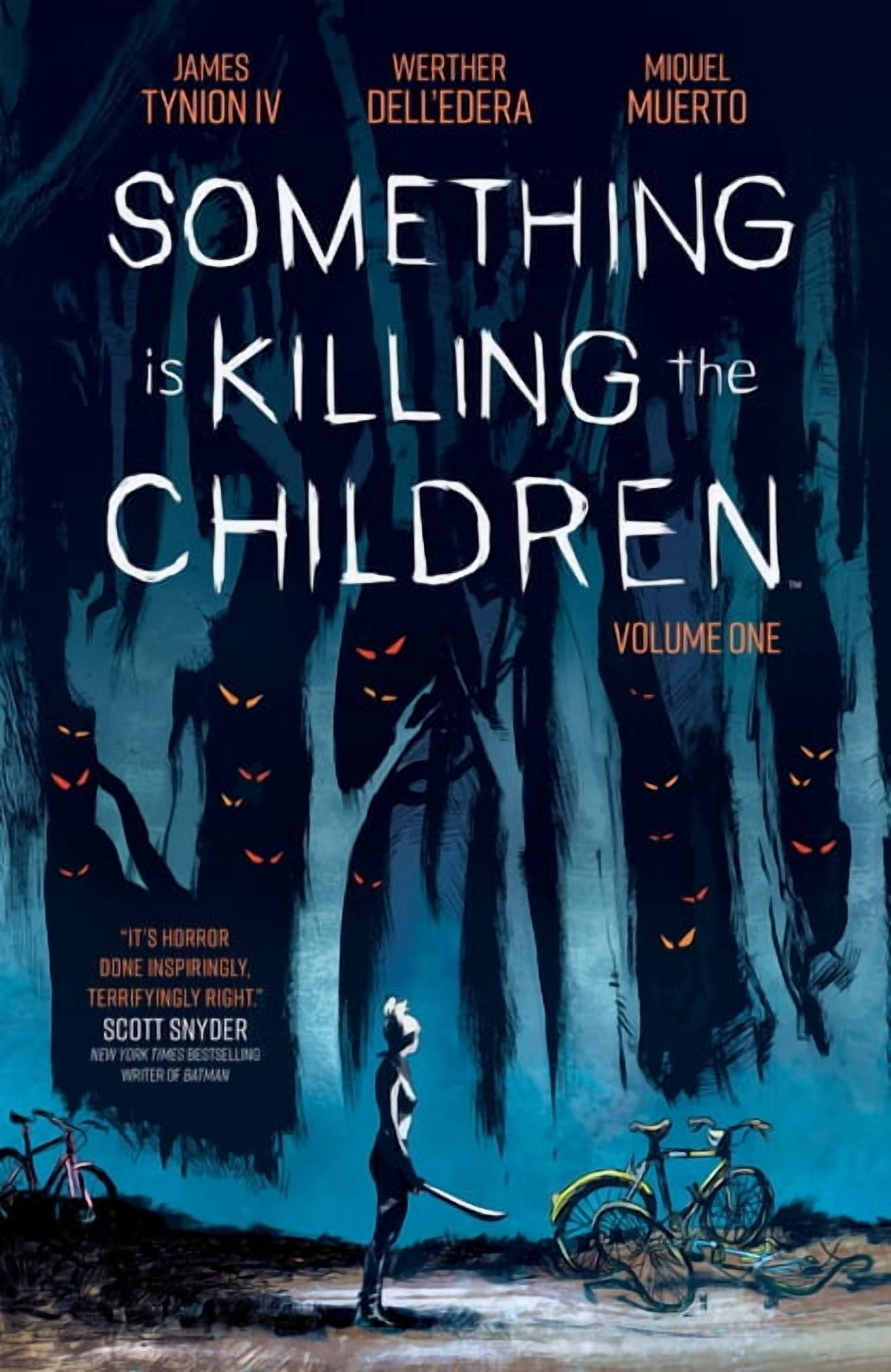 Something Is Killing the Children Something Is Killing the
